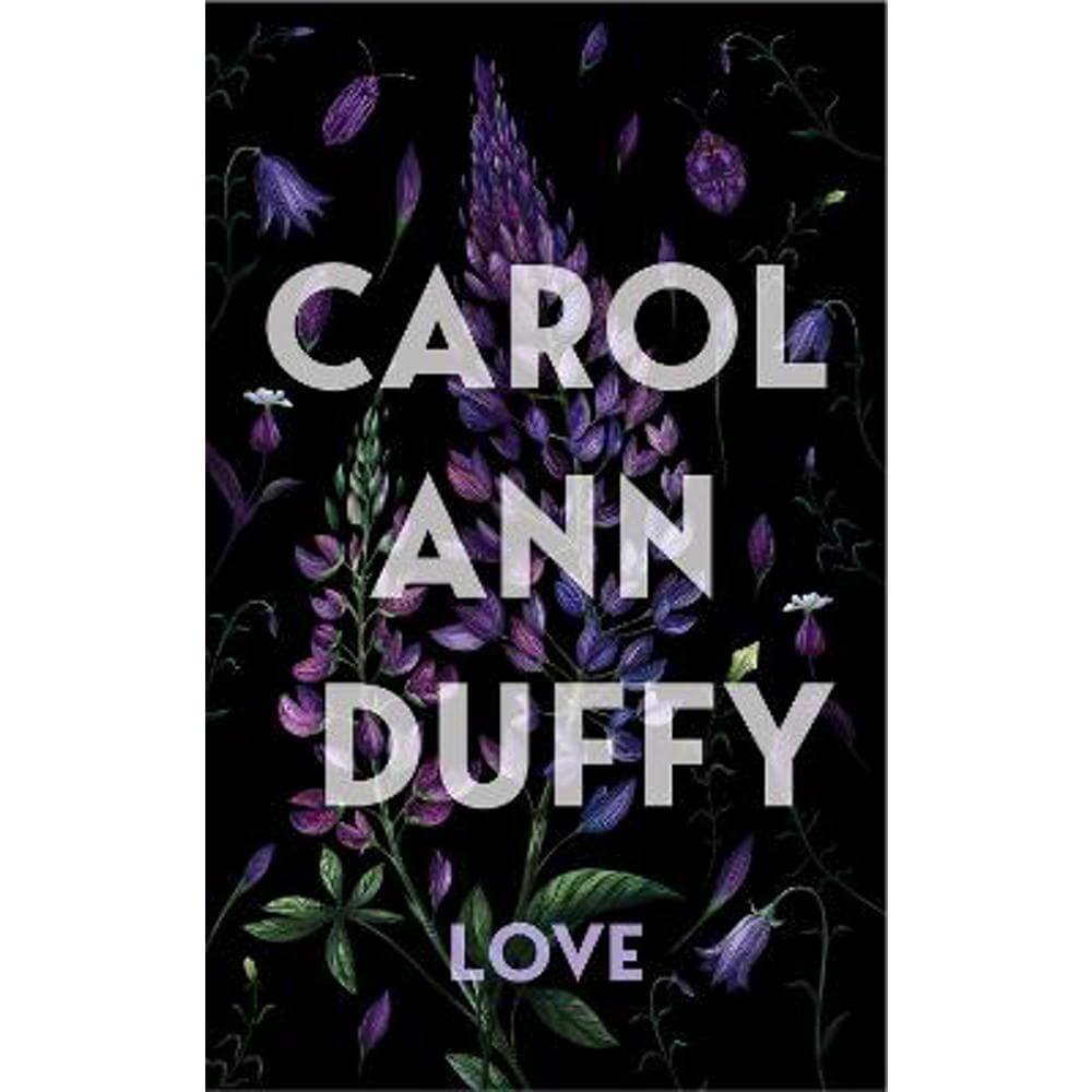 Love (Hardback) - Carol Ann Duffy, DBE